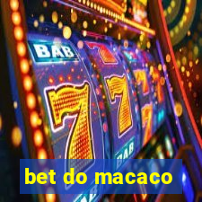 bet do macaco